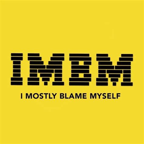 imbm dora|I MOSTLY BLAME MYSELF (IMBM) (@imostlyblamemyself).